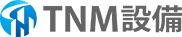 株式会社TNM設備